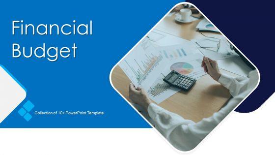 Financial_Budget_Ppt_PowerPoint_Presentation_Complete_Deck_With_Slides_Slide_1.jpg