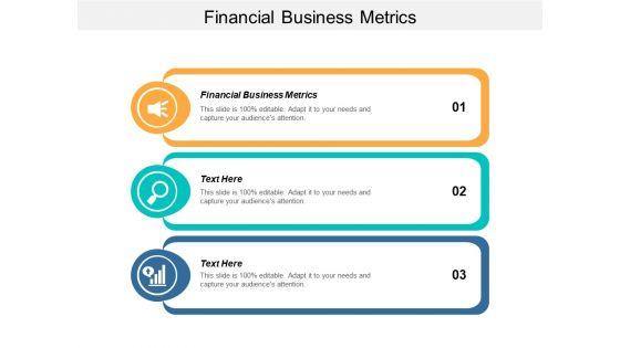 Financial_Business_Metrics_Ppt_PowerPoint_Presentation_Layouts_Templates_Cpb_Slide_1.jpg
