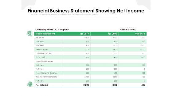 Financial_Business_Statement_Showing_Net_Income_Ppt_PowerPoint_Presentation_Gallery_Graphics_PDF_Slide_1.jpg