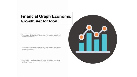 Financial_Graph_Economic_Growth_Vector_Icon_Ppt_PowerPoint_Presentation_Infographics_Graphic_Images_Cpb_Slide_1.jpg
