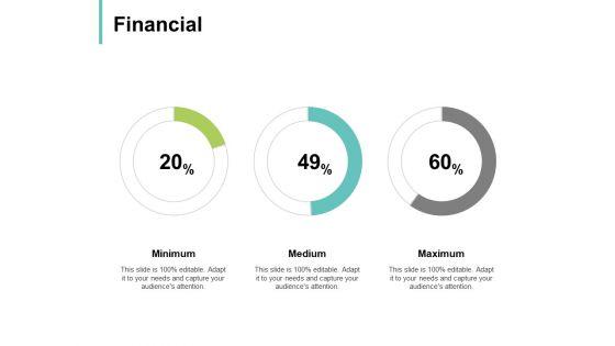 Financial_Maximum_Medium_Ppt_PowerPoint_Presentation_Infographics_Background_Designs_Slide_1.jpg