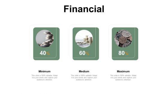 Financial_Medium_Minimum_Ppt_PowerPoint_Presentation_Infographics_Samples_Slide_1.jpg