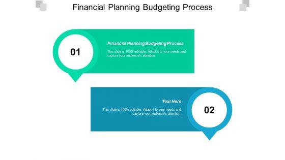 Financial_Planning_Budgeting_Process_Ppt_PowerPoint_Presentation_Show_Graphics_Cpb_Slide_1.jpg