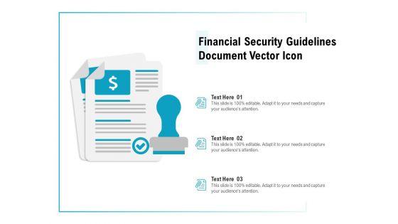 Financial_Security_Guidelines_Document_Vector_Icon_Ppt_PowerPoint_Presentation_Icon_Outline_PDF_Slide_1.jpg