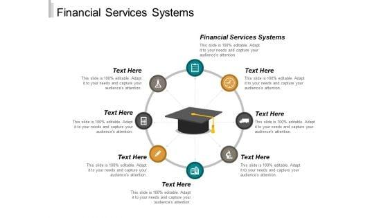 Financial_Services_Systems_Ppt_PowerPoint_Presentation_Infographics_Graphic_Images_Cpb_Slide_1.jpg