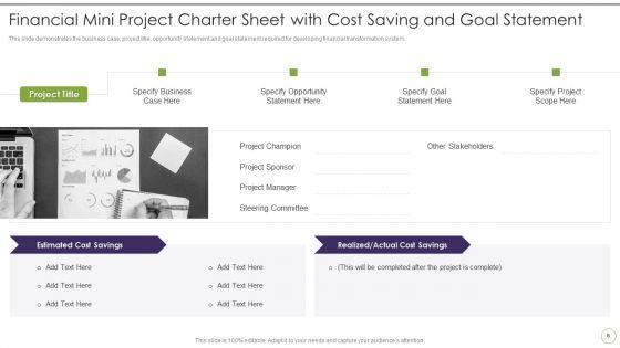 Financial_Transformation_Small_Project_Charter_Sheet_Ppt_PowerPoint_Presentation_Complete_Deck_With_Slides_Slide_6.jpg