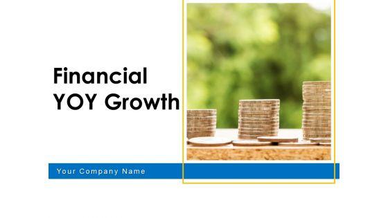 Financial_YOY_Growth_Organization_Strategy_Ppt_PowerPoint_Presentation_Complete_Deck_Slide_1.jpg