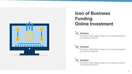 Financing_Icon_Investment_Business_Ppt_PowerPoint_Presentation_Complete_Deck_Slide_6.jpg