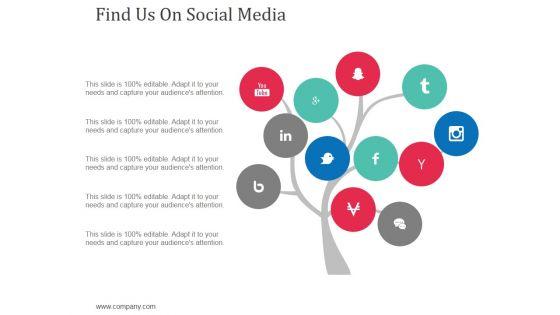 Find_Us_On_Social_Media_Ppt_PowerPoint_Presentation_Portfolio_Shapes_Slide_1.jpg