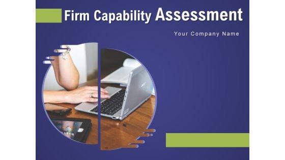 Firm_Capability_Assessment_Ppt_PowerPoint_Presentation_Complete_Deck_With_Slides_Slide_1.jpg