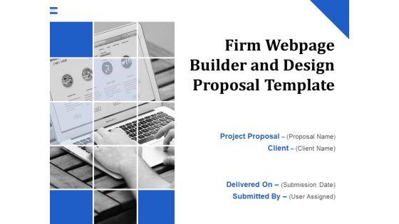 Firm_Webpage_Builder_And_Design_Proposal_Template_Ppt_PowerPoint_Presentation_Complete_Deck_With_Slides_Slide_1.jpg