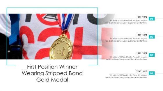 First_Position_Winner_Wearing_Stripped_Band_Gold_Medal_Ppt_Summary_Show_PDF_Slide_1.jpg