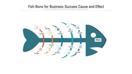 Fish_Bone_For_Business_Success_Cause_And_Effect_Ppt_PowerPoint_Presentation_Pictures_Layouts_PDF_Slide_1.jpg