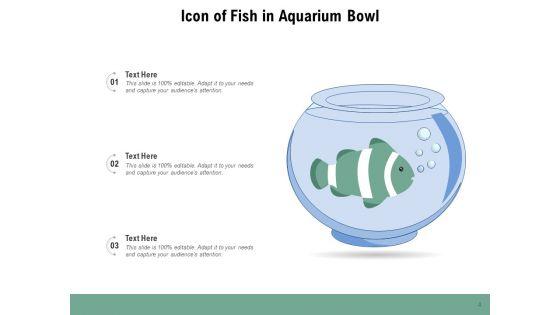 Fish_Icon_Fish_Underwater_Aquarium_Bowl_Ppt_PowerPoint_Presentation_Complete_Deck_Slide_4.jpg