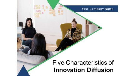 Five_Characteristics_Of_Innovation_Diffusion_Compatibility_Observability_Communicability_Ppt_PowerPoint_Presentation_Complete_Deck_Slide_1.jpg