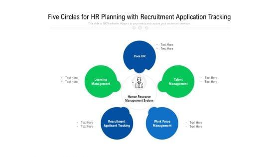 Five_Circles_For_HR_Planning_With_Recruitment_Application_Tracking_Ppt_PowerPoint_Presentation_Gallery_Portfolio_PDF_Slide_1.jpg