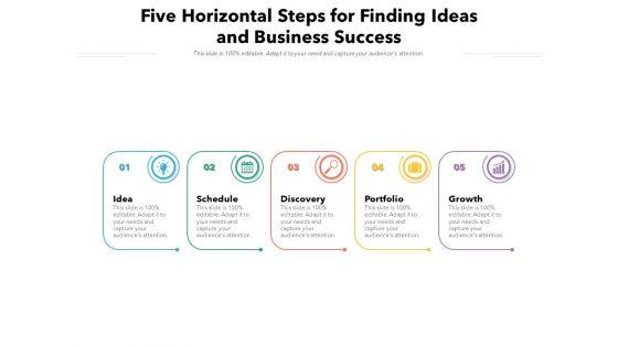 Five_Horizontal_Steps_For_Finding_Ideas_And_Business_Success_Ppt_PowerPoint_Presentation_Icon_Gallery_PDF_Slide_1.jpg