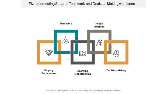 Five_Intersecting_Squares_Teamwork_And_Decision_Making_With_Icons_Ppt_PowerPoint_Presentation_Styles_Sample_Slide_1.jpg