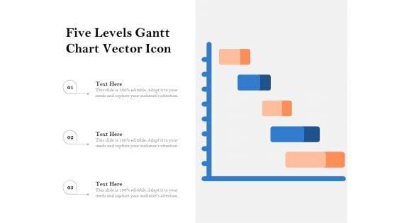 Five_Levels_Gantt_Chart_Vector_Icon_Ppt_PowerPoint_Presentation_Gallery_Example_Introduction_PDF_Slide_1.jpg