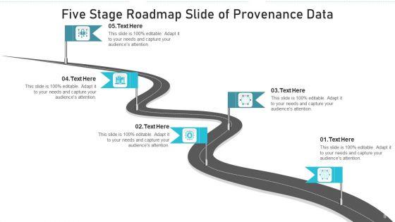 Five_Stage_Roadmap_Provenance_Data_Ppt_PowerPoint_Presentation_Complete_Deck_With_Slides_Slide_8.jpg