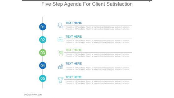 Five_Step_Agenda_For_Client_Satisfaction_Powerpoint_Slides_Design_1.jpg