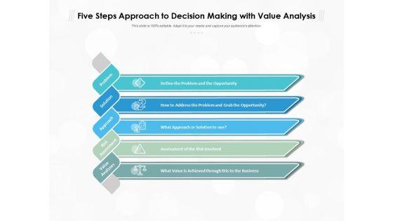 Five Steps Approach To Decision Making With Value Analysis Ppt PowerPoint Presentation Outline Inspiration Five Steps Approach To Decision Making With Value Analysis Ppt PowerPoint Presentation Outline Inspiration