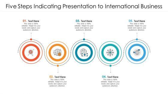 Five_Steps_Indicating_Presentation_To_International_Business_Ppt_PowerPoint_Presentation_File_Inspiration_PDF_Slide_1.jpg