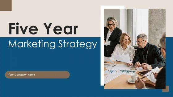 Five_Year_Marketing_Strategy_Ppt_PowerPoint_Presentation_Complete_Deck_With_Slides_Slide_1.jpg