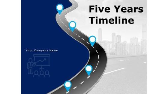 Five_Years_Timeline_Business_Intelligence_Development_Ppt_PowerPoint_Presentation_Complete_Deck_Slide_1.jpg