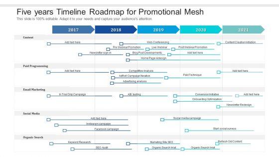 Five_Years_Timeline_Roadmap_For_Promotional_Mesh_Guidelines_Slide_1.jpg