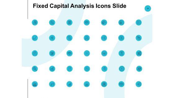 Fixed_Capital_Analysis_Ppt_PowerPoint_Presentation_Complete_Deck_With_Slides_Slide_28.jpg