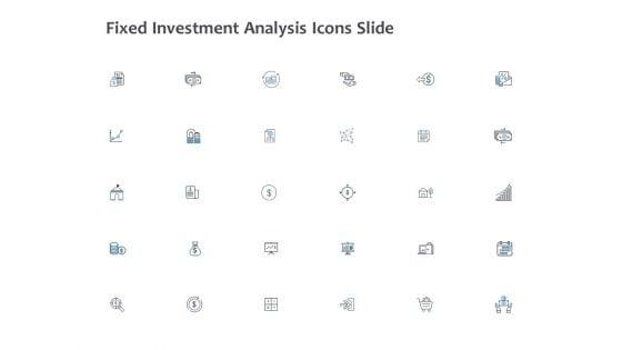 Fixed_Investment_Analysis_Icons_Slide_Growth_Financial_Ppt_PowerPoint_Presentation_Visual_Aids_Model_Slide_1.jpg