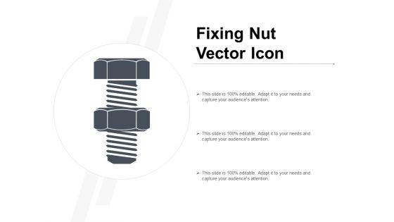 Fixing_Nut_Vector_Icon_Ppt_PowerPoint_Presentation_Model_Show_Slide_1.jpg