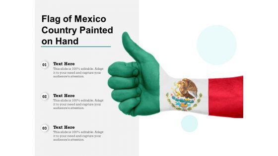 Flag_Of_Mexico_Country_Painted_On_Hand_Ppt_PowerPoint_Presentation_Summary_Display_PDF_Slide_1.jpg