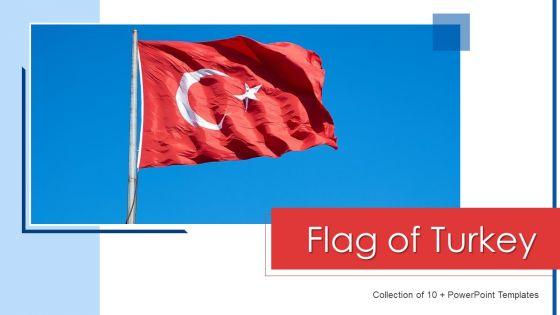 Flag_Of_Turkey_Ppt_PowerPoint_Presentation_Complete_With_Slides_Slide_1.jpg