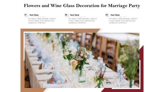 Flowers_And_Wine_Glass_Decoration_For_Marriage_Party_Ppt_PowerPoint_Presentation_Infographics_PDF_Slide_1.jpg