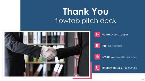 Flowtab_Capital_Raising_Elevator_Pitch_Deck_Ppt_PowerPoint_Presentation_Complete_Deck_With_Slides_Slide_25.jpg