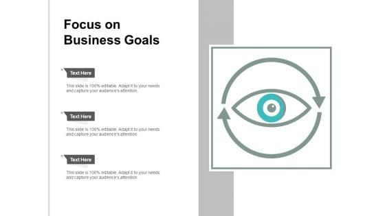 Focus_On_Business_Goals_Ppt_PowerPoint_Presentation_Icon_Professional_Slide_1.jpg