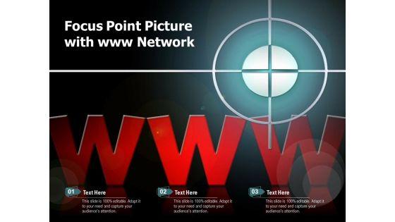 Focus_Point_Picture_With_Www_Network_Ppt_PowerPoint_Presentation_Pictures_Rules_PDF_Slide_1.jpg
