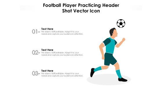 Football_Player_Practicing_Header_Shot_Vector_Icon_Ppt_PowerPoint_Presentation_Pictures_PDF_Slide_1.jpg