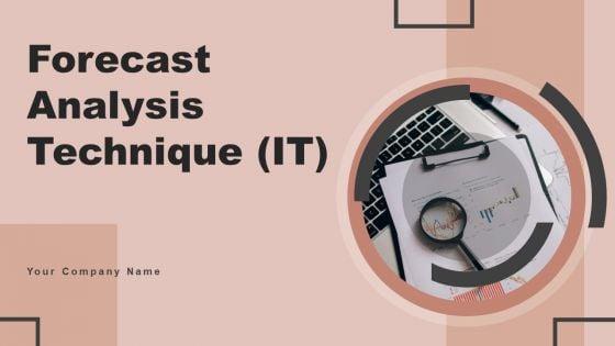 Forecast_Analysis_Technique_IT_Ppt_PowerPoint_Presentation_Complete_Deck_With_Slides_Slide_1.jpg
