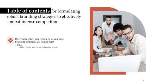 Formulating_Robust_Branding_Strategies_To_Effectively_Combat_Intense_Competition_Ppt_PowerPoint_Presentation_Complete_Deck_With_Slides_Slide_17.jpg