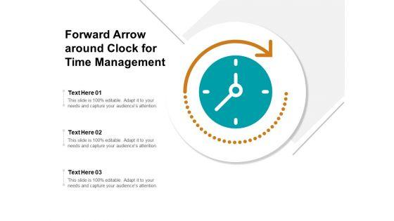 Forward_Arrow_Around_Clock_For_Time_Management_Ppt_PowerPoint_Presentation_Styles_Graphics_Design_Slide_1.jpg