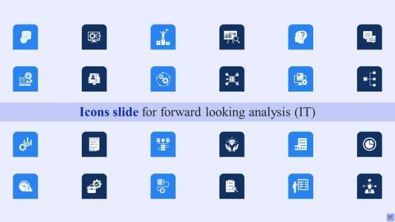 Forward_Looking_Analysis_IT_Ppt_PowerPoint_Presentation_Complete_Deck_With_Slides_Slide_57.jpg