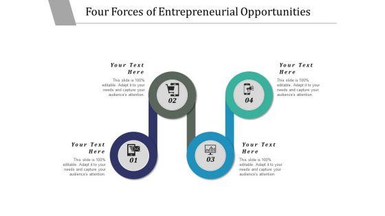 Four_Forces_Of_Entrepreneurial_Opportunities_Ppt_PowerPoint_Presentation_Infographic_Template_Background_Slide_1.jpg