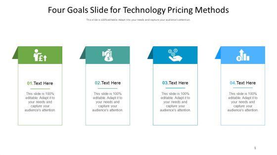 Four_Goals_Slide_For_Technology_Pricing_Methods_Ppt_PowerPoint_Presentation_Pictures_Clipart_PDF_Slide_1.jpg