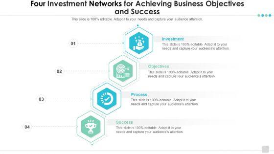 Four_Investment_Networks_For_Achieving_Business_Objectives_And_Success_Ideas_PDF_Slide_1.jpg