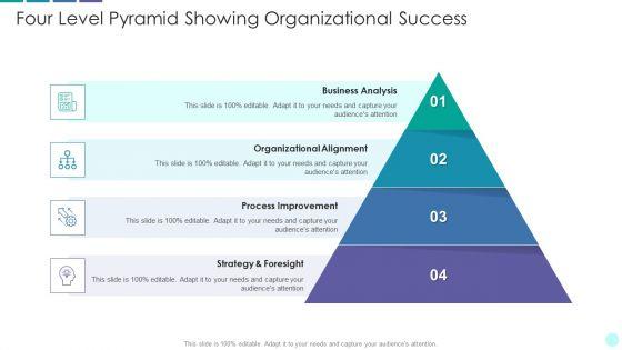 Four Level Pyramid Showing Organizational Success Professional PDF Four Level Pyramid Showing Organizational Success Professional PDF