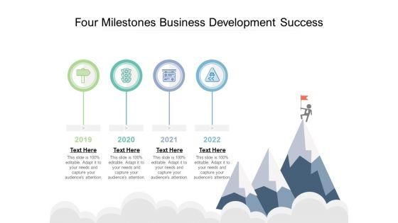 Four_Milestones_Business_Development_Success_Ppt_PowerPoint_Presentation_Graphics_Slide_1.jpg