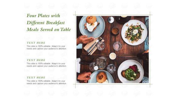 Four_Plates_With_Different_Breakfast_Meals_Served_On_Table_Ppt_PowerPoint_Presentation_Pictures_Templates_PDF_Slide_1.jpg